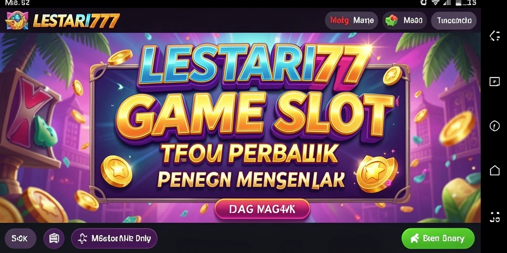 Gambaran gameplay menarik LESTARI777 dalam dunia Slot.